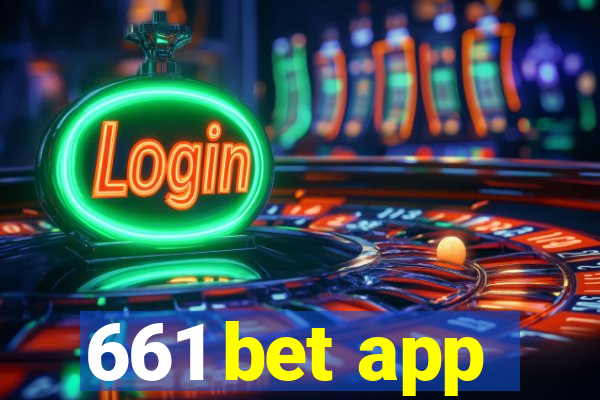 661 bet app